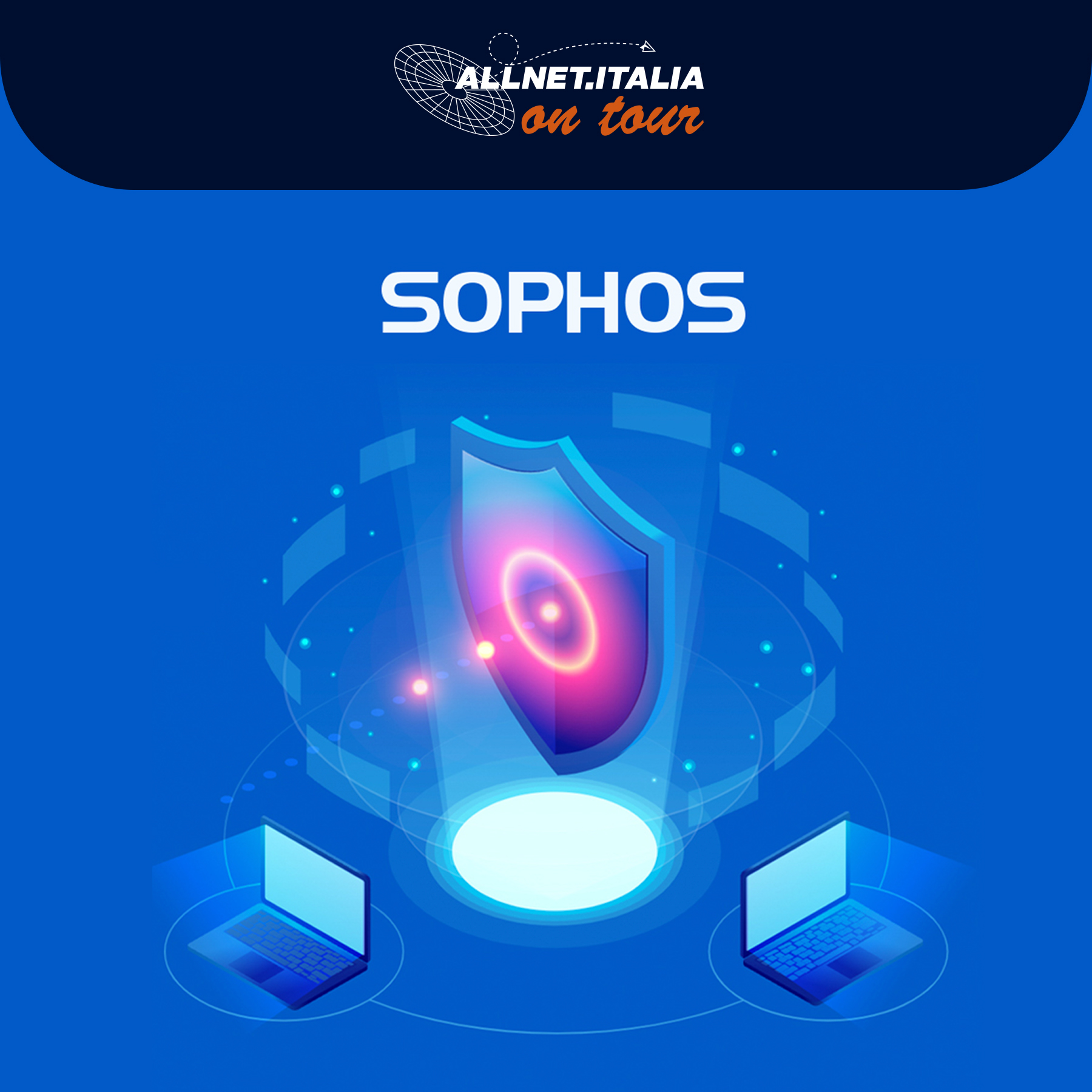 Sophos Cybersecurity as a Service (CaaS) Masterclass: supporta la crescita del tuo business con Sophos!