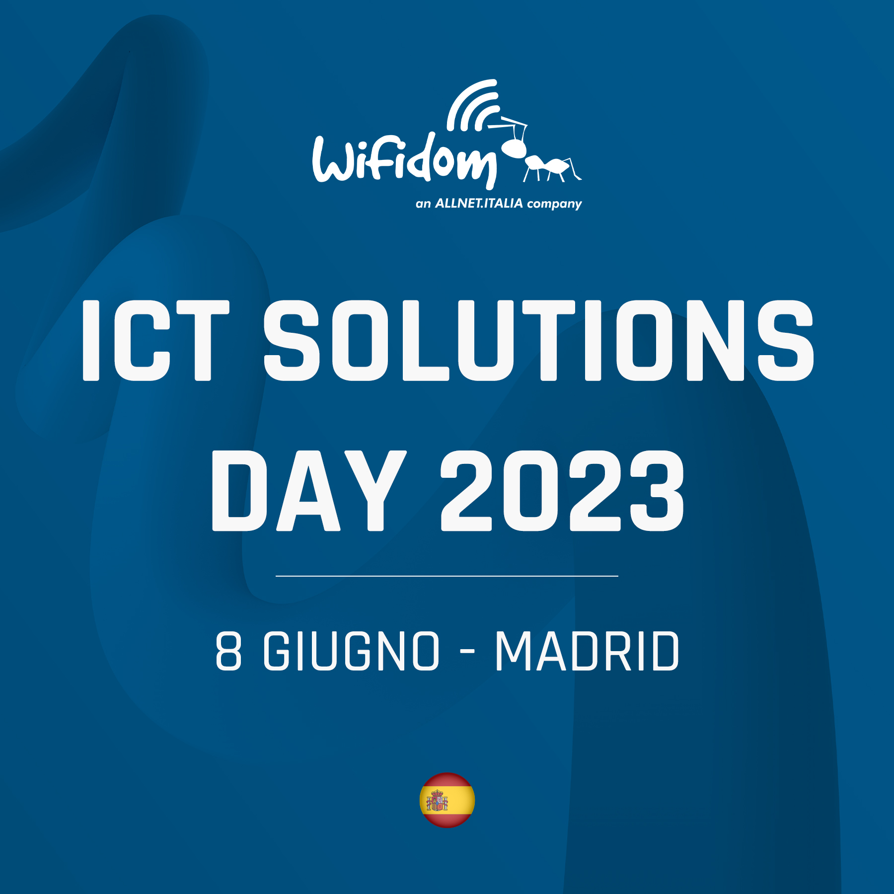 Wifidom ICT Solutions Day Spagna